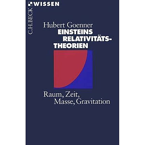 Einsteins Relativitätstheorien, Hubert Goenner