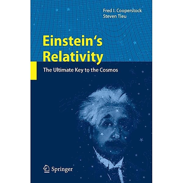 Einstein's Relativity, Fred I Cooperstock, Steven Tieu