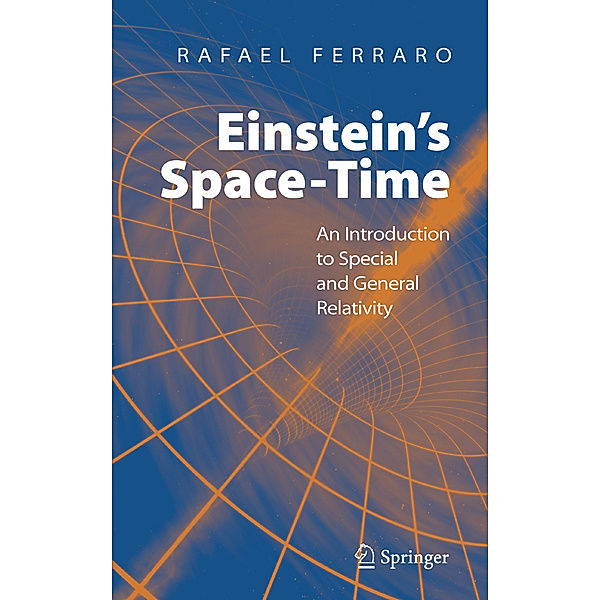 Einstein's Space-Time, Rafael Ferraro