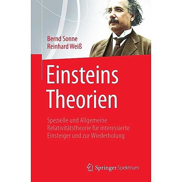 Einsteins Theorien, Bernd Sonne, Reinhard Weiss