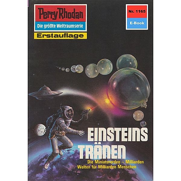 Einsteins Tränen (Heftroman) / Perry Rhodan-Zyklus Die endlose Armada Bd.1165, William Voltz