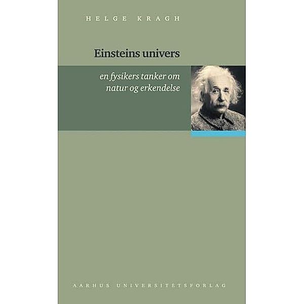 Einsteins univers, Helge Kragh