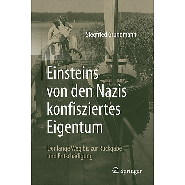 Einsteins von den Nazis konfisziertes Eigentum, Siegfried Grundmann