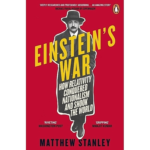 Einstein's War, Matthew Stanley