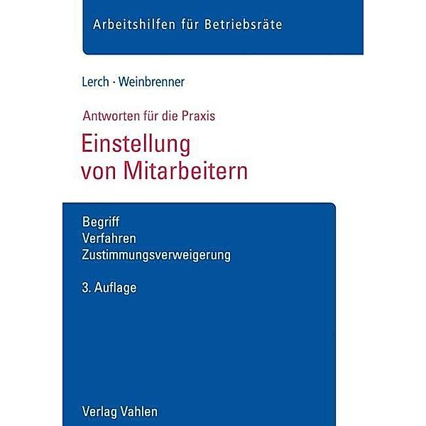 Einstellung von Mitarbeitern, Sascha Lerch, Lars Weinbrenner