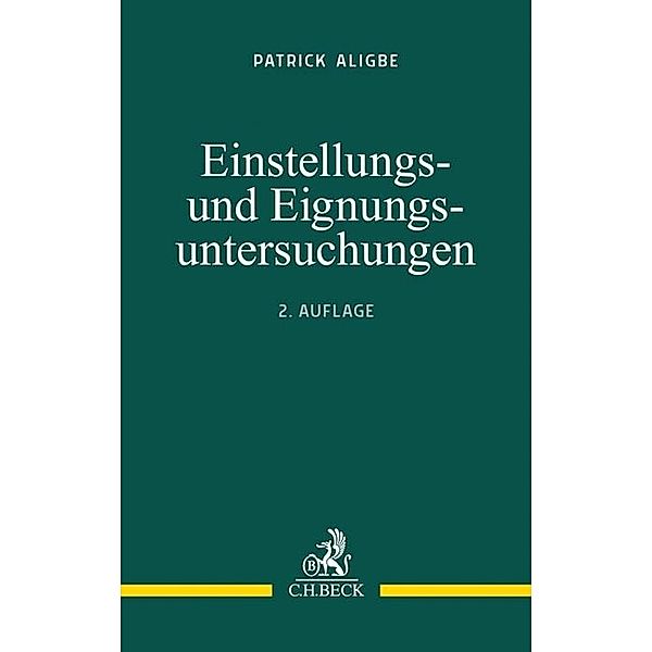 Einstellungs- und Eignungsuntersuchungen, Patrick Aligbe