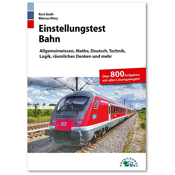 Einstellungstest Bahn, Kurt Guth, Markus Mery