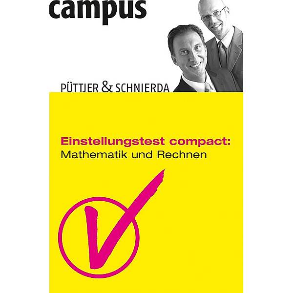 Einstellungstest compact: Einstellungstest compact: Mathematik und Rechnen, Christian Püttjer, Uwe Schnierda
