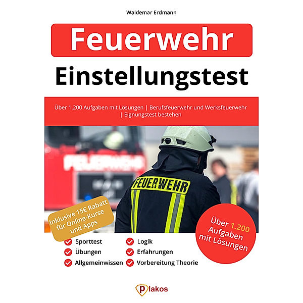 Einstellungstest Feuerwehr, Waldemar Erdmann