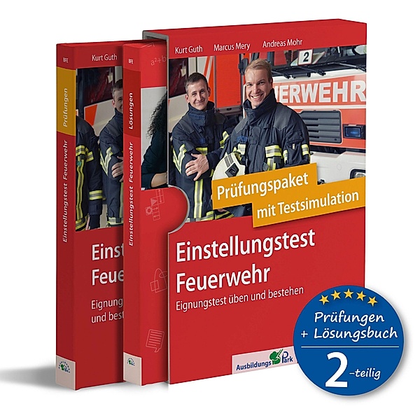 Einstellungstest Feuerwehr: Prüfungspaket mit Testsimulation, 2 Bände, Kurt Guth, Marcus Mery, Andreas Mohr