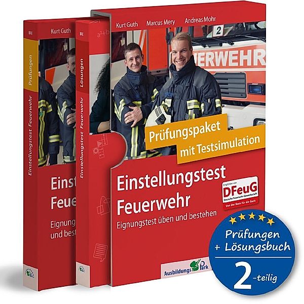 Einstellungstest Feuerwehr: Prüfungspaket mit Testsimulation, 2 Bände, Kurt Guth, Marcus Mery, Andreas Mohr