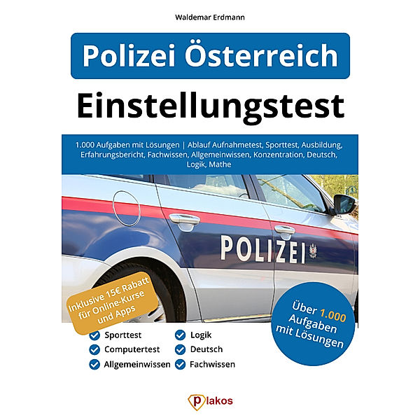 Einstellungstest Polizei Österreich, Waldemar Erdmann