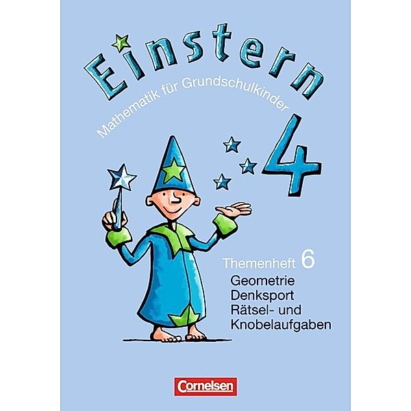 Einstern: Bd.4 Sachsituationen, Mathematische Rätsel und Knobelaufgaben