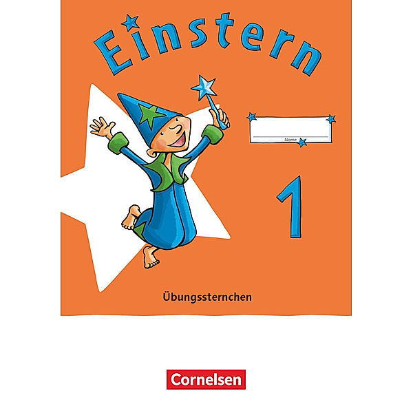 Einstern - Mathematik - Ausgabe 2021 - Übungssternchen - Übungsheft.Bd.1