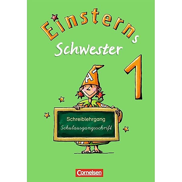 Einsterns Schwester / Einsterns Schwester - Erstlesen - Ausgabe 2008 - 1. Schuljahr, Heidemarie Löbler