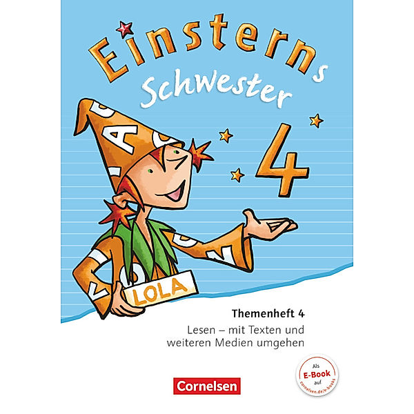 Einsterns Schwester / Einsterns Schwester - Sprache und Lesen - Ausgabe 2015 - 4. Schuljahr