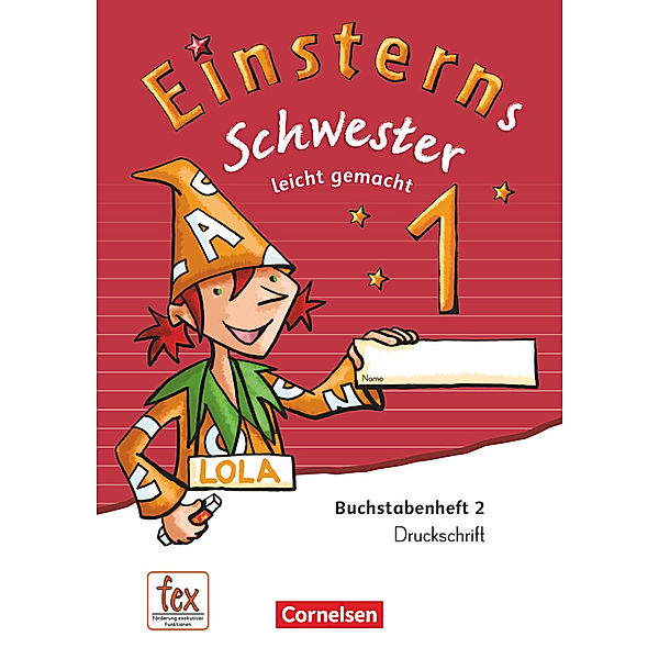 Einsterns Schwester - Erstlesen - Ausgabe 2015 - 1. Schuljahr