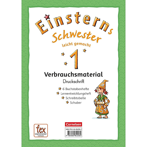 Einsterns Schwester - Erstlesen - Ausgabe 2015 - 1. Schuljahr, Jutta Maurach, Katrin Pfeifer, Alexandra Schwaighofer