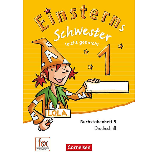 Einsterns Schwester - Erstlesen - Ausgabe 2015 - 1. Schuljahr