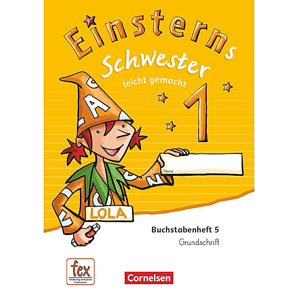 Einsterns Schwester - Erstlesen - Ausgabe 2015 - 1. Schuljahr