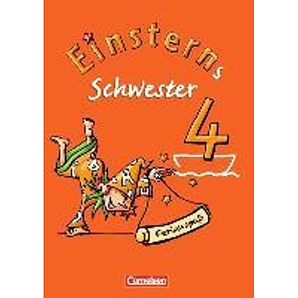 Einsterns Schwester, FerienspaßBd.4 4. Schuljahr