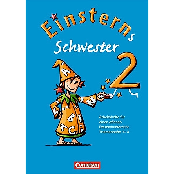 Einsterns Schwester - Sprache und Lesen - Ausgabe 2009 - 2. Schuljahr, Alexandra Schwaighofer, Katrin Pfeifer
