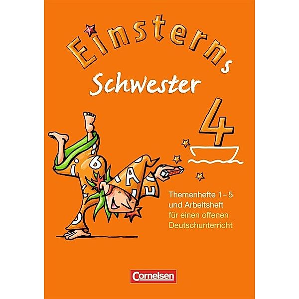 Einsterns Schwester - Sprache und Lesen - Ausgabe 2009 - 4. Schuljahr, Katrin Pfeifer, Daniela Dreier-Kuzuhara, Jutta Sorg, Wiebke Gerstenmaier, Sonja Grimm, Annette Schumpp