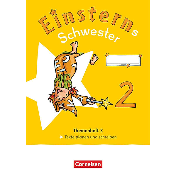 Einsterns Schwester - Sprache und Lesen - Neubearbeitung 2022 - 2. Schuljahr, Alexandra Schwaighofer, Katrin Pfeifer, Daniela Dreier-Kuzuhara