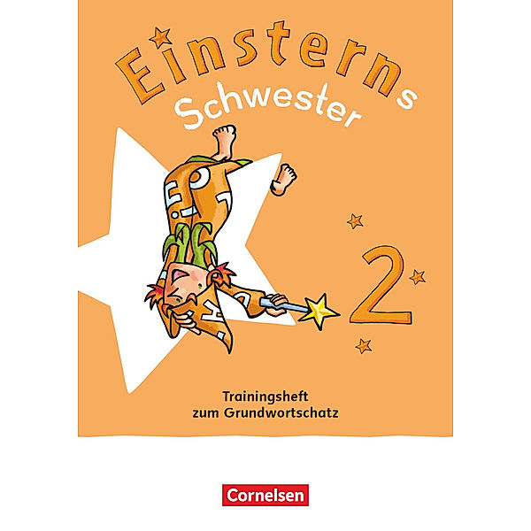 Einsterns Schwester - Sprache und Lesen - Neubearbeitung 2022 - 2. Schuljahr, Martina Schramm