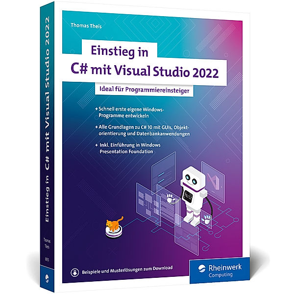 Einstieg in C# mit Visual Studio 2022, Thomas Theis