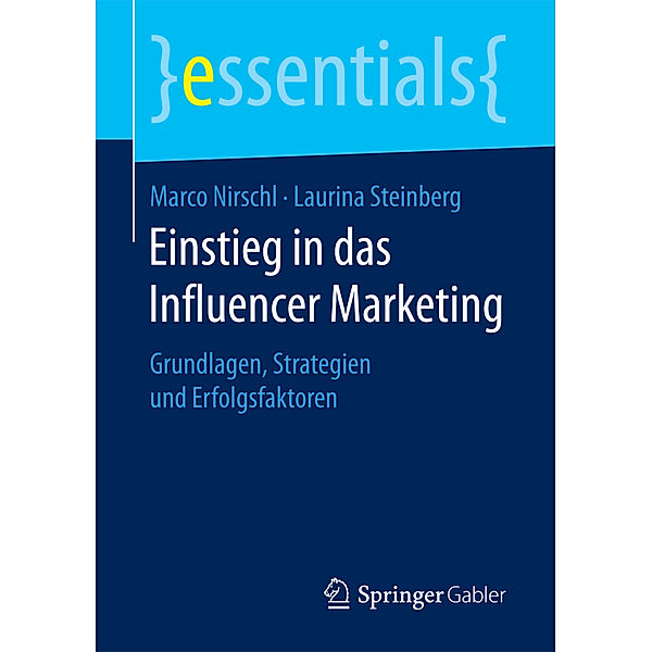 Einstieg in das Influencer Marketing, Marco Nirschl, Laurina Steinberg