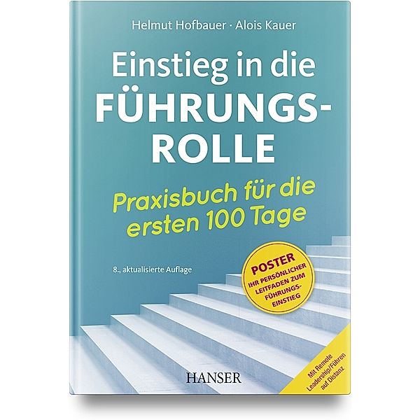 Einstieg in die Führungsrolle, Helmut Hofbauer, Alois Kauer