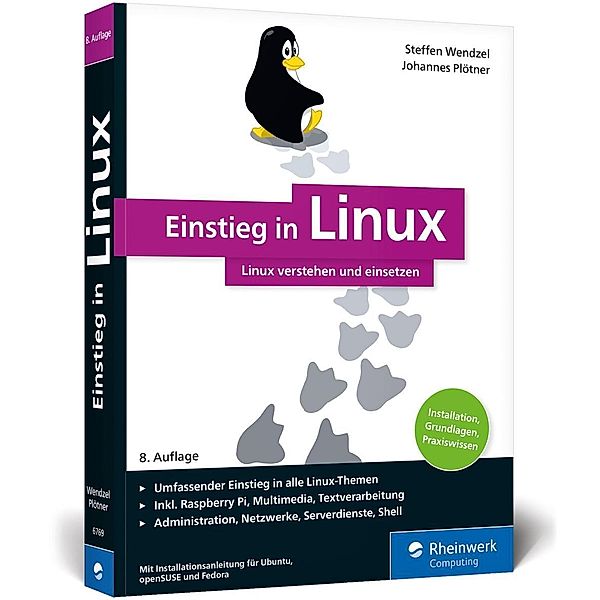 Einstieg in Linux, Steffen Wendzel, Johannes Plötner