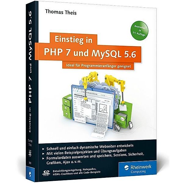 Einstieg in PHP 7 und MySQL 5.7, m. CD-ROM, Thomas Theis