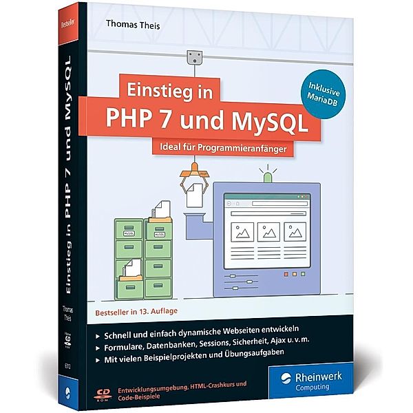 Einstieg in PHP 7 und MySQL, m. CD-ROM, Thomas Theis