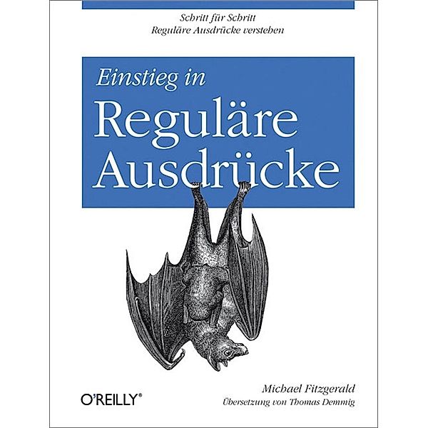 Einstieg in Reguläre Ausdrücke, Michael Fitzgerald