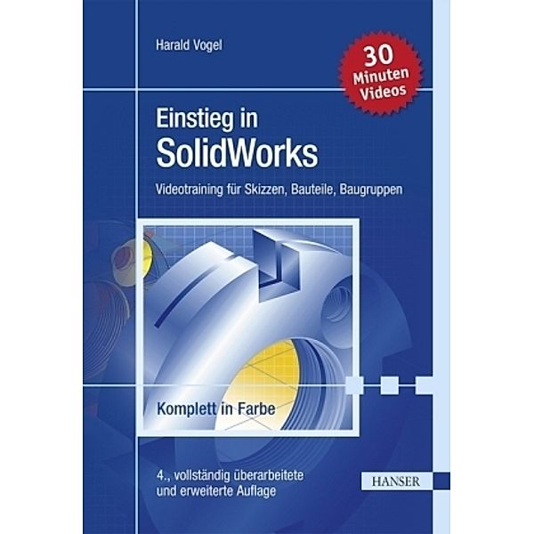 Einstieg in SolidWorks, m. DVD-ROM, Harald Vogel