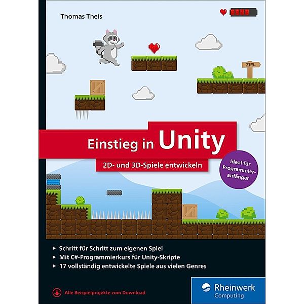 Einstieg in Unity / Rheinwerk Computing, Thomas Theis