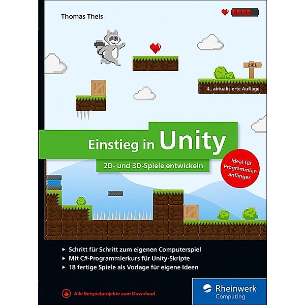 Einstieg in Unity / Rheinwerk Computing, Thomas Theis
