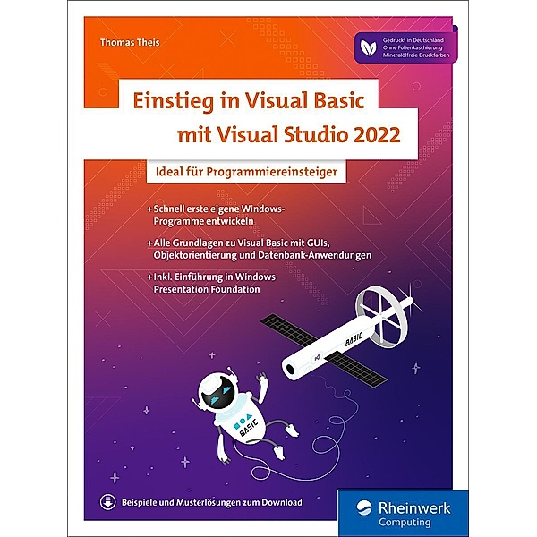 Einstieg in Visual Basic mit Visual Studio 2022 / Rheinwerk Computing, Thomas Theis