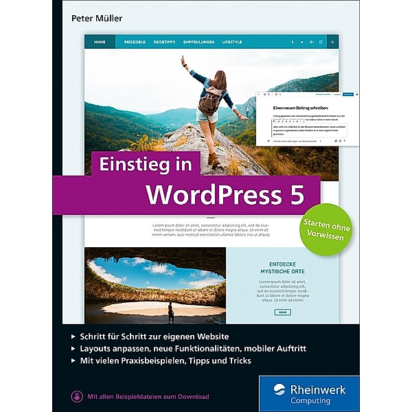 Einstieg in WordPress 5 / Rheinwerk Computing, Peter Müller