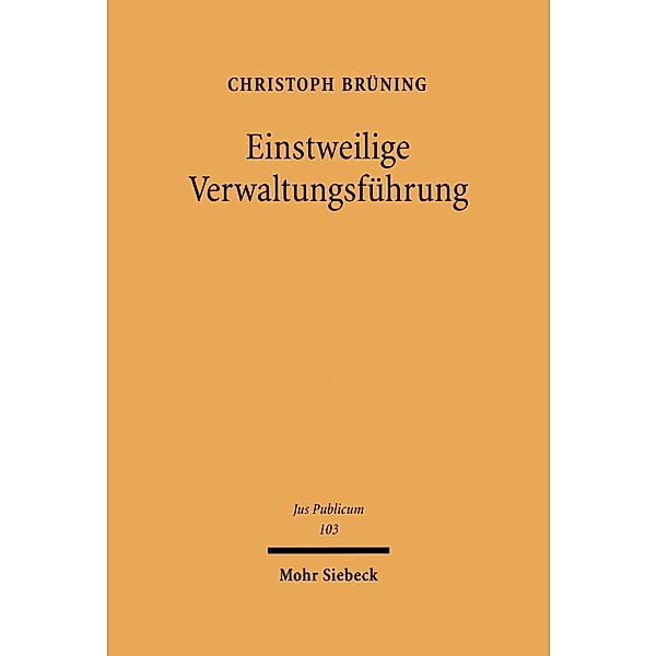 Einstweilige Verwaltungsführung, Christoph Brüning
