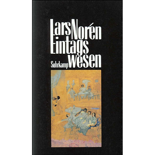 Eintagswesen, Lars Noren