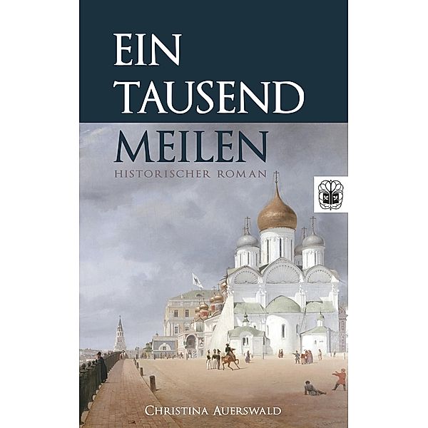 Eintausend Meilen / So weit der Himmel ist Bd.2, Christina Auerswald