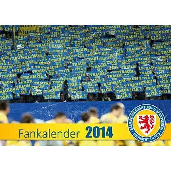Eintracht Braunschweig Fankalender 2014