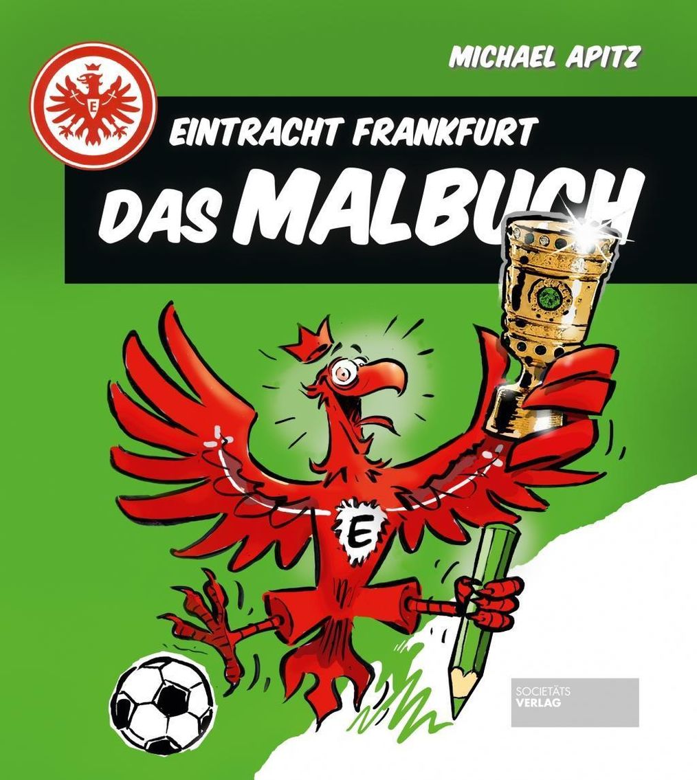 Eintracht Frankfurt - Das Malbuch Buch bei Weltbild.ch bestellen