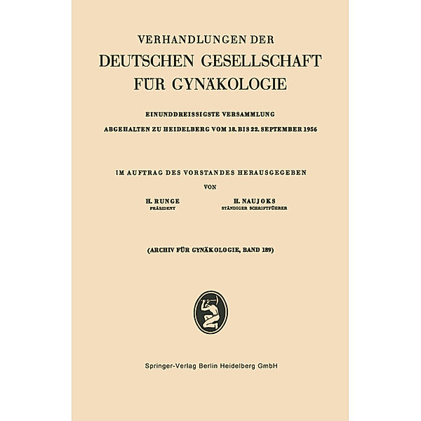 Einunddreissigste Versammlung Abgehalten zu Heidelberg vom 18. bis 22. September 1956