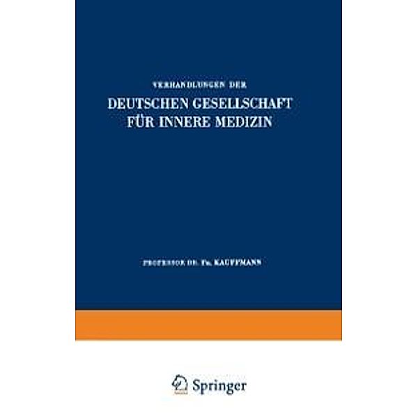 Einundsechzigster Kongress / Verhandlungen der Deutschen Gesellschaft für Innere Medizin Bd.61, Fr. Kauffmann