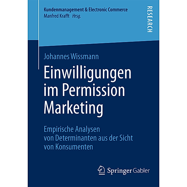 Einwilligungen im Permission Marketing, Johannes Wissmann