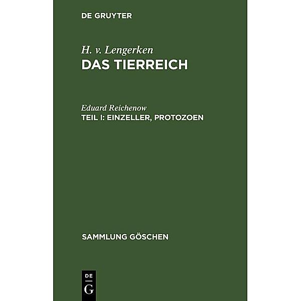Einzeller, Protozoen / Sammlung Göschen, Eduard Reichenow